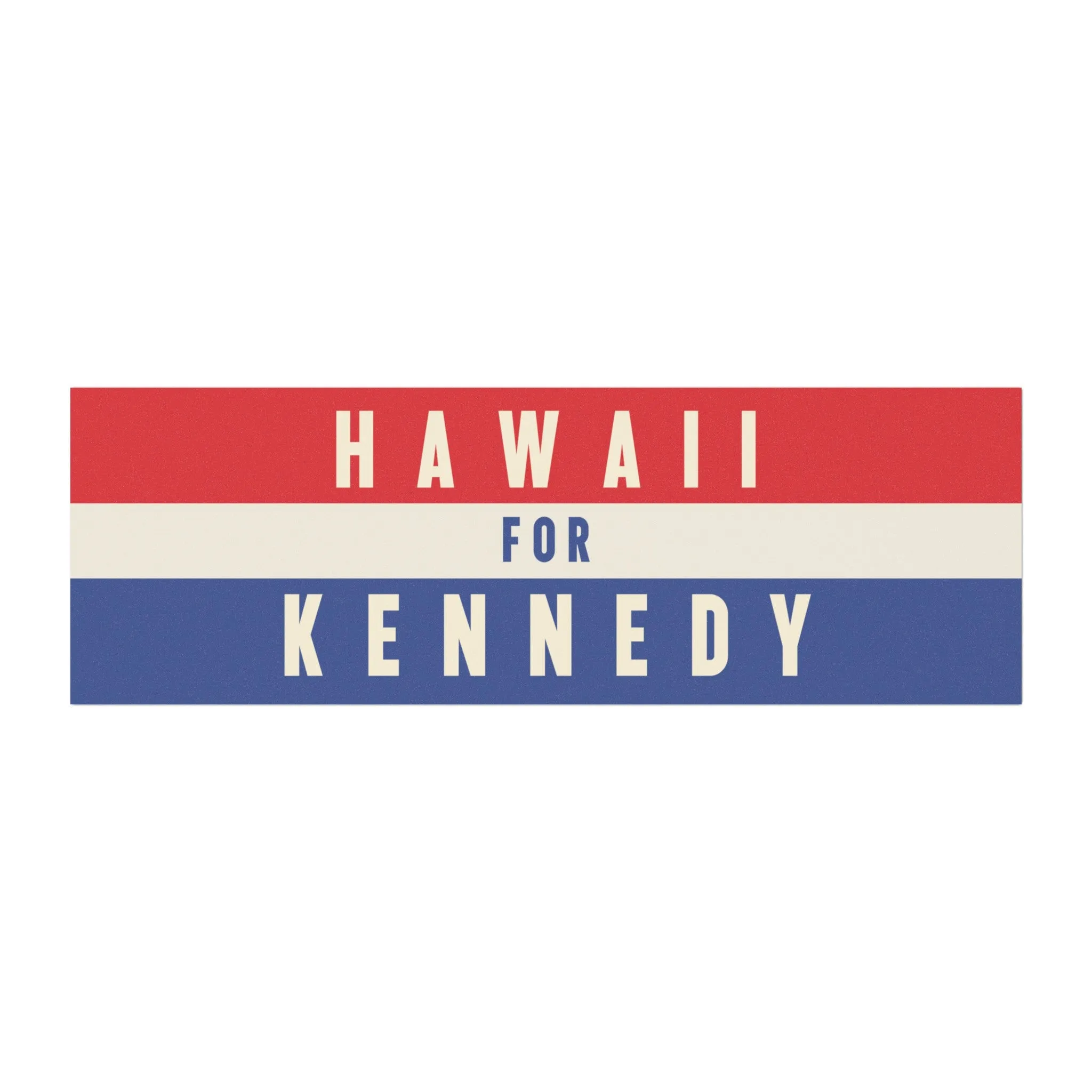 Hawaii for Kennedy Car Magnet