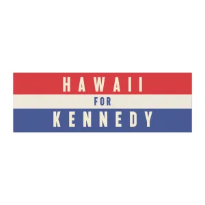 Hawaii for Kennedy Car Magnet